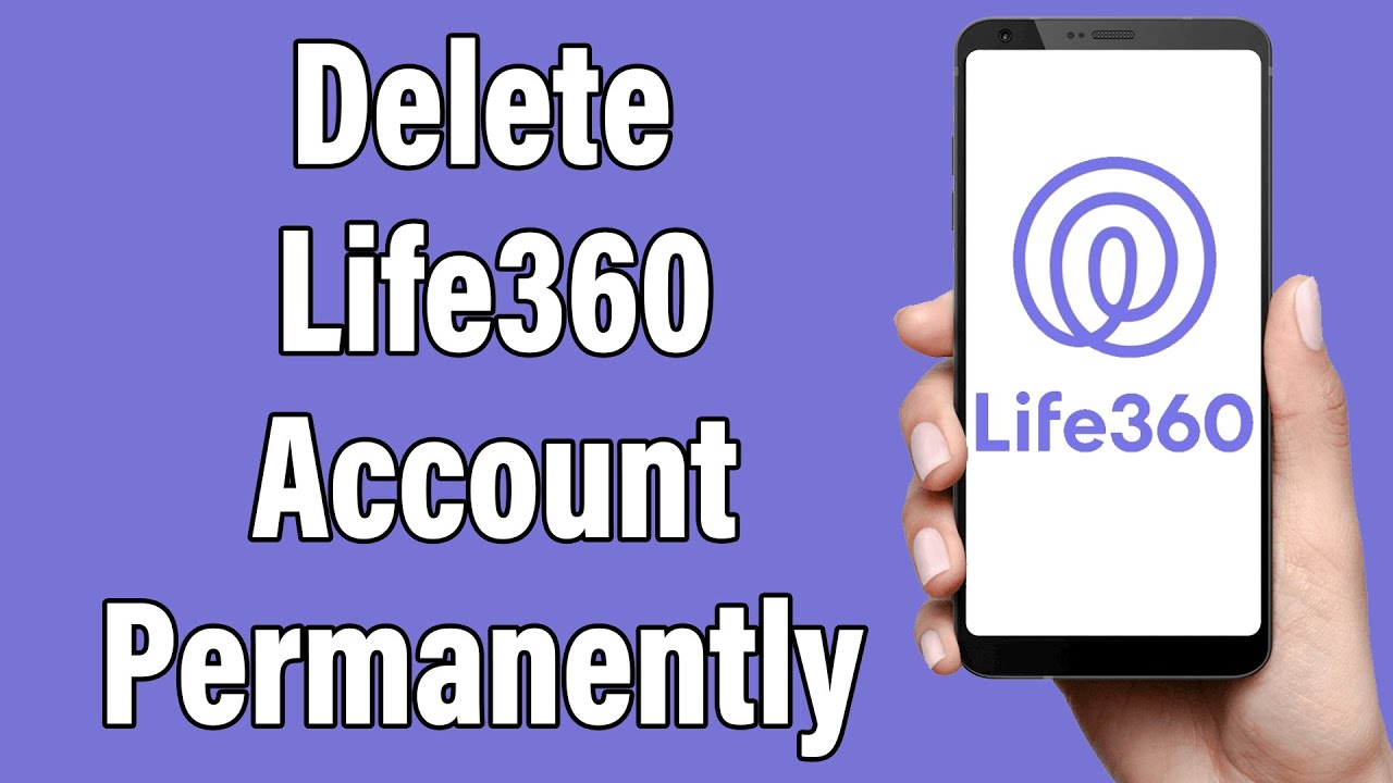 how to delete life360 account