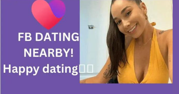 FB Dating Nearby - Facebook Dating From Your Location