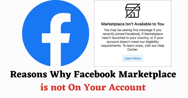 Reasons why you don't have Facebook Marketplace option and how to get it